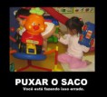 /album/galeria-de-fotos-imagens/puxa-saco-jpg/